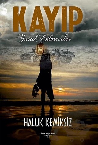 Kayıp – Haluk Kemiksiz – Sokak Kitapları Yayınları kitap kapağı