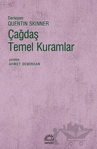 Çağdaş Temel Kuramlar – Quentin Skinner – İletişim Yayınevi kitap kapağı