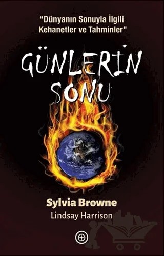 Günlerin Sonu – Lindsay Harrison, Sylvia Browne – Geoturka kitap kapağı