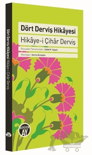 Dört Derviş Hikayesi – Kolektif – Büyüyen Ay Yayınları kitap kapağı