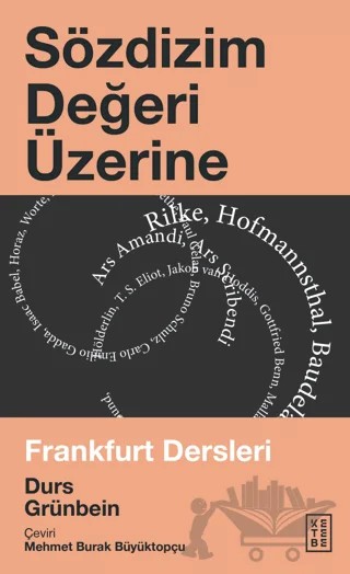 Sözdizim Değeri Üzerine – Durs Grünbein – Ketebe Yayınları kitap kapağı