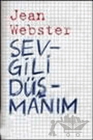 Sevgili Düşmanım – Jean Webster – Notos Kitap kitap kapağı