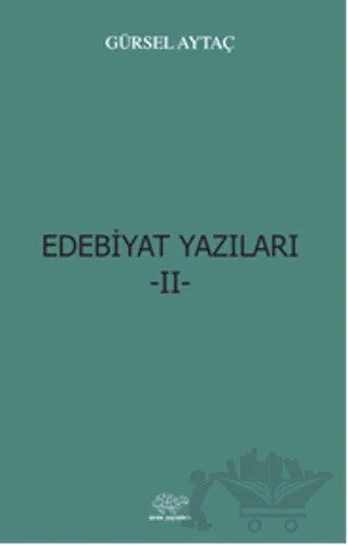 Edebiyat Yazıları 2 – Gürsel Aytaç – Ürün Yayınları kitap kapağı