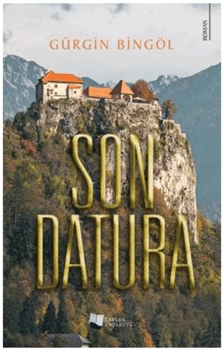 Son Datura – Gürgin Bingöl – Karina Yayınevi kitap kapağı
