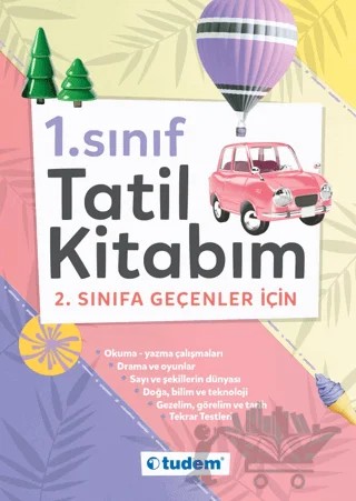1. Sınıf Tatil Kitabım – Kolektif – Tudem Yayınları kitap kapağı