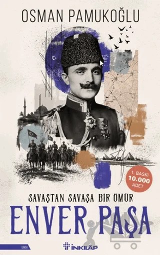 Enver Paşa – Osman Pamukoğlu – İnkılap Kitabevi kitap kapağı