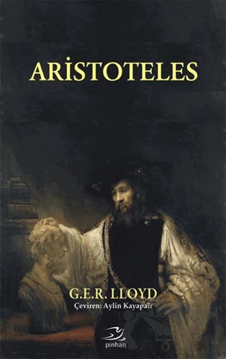 Aristoteles – G.E.R. Lloyd – Pinhan Yayıncılık kitap kapağı