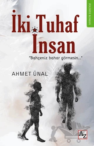 İki Tuhaf İnsan – Ahmet Ünal – Az Kitap kitap kapağı