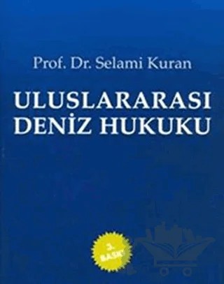 Uluslararası Deniz Hukuku – Selami Kuran – Türkmen Kitabevi kitap kapağı