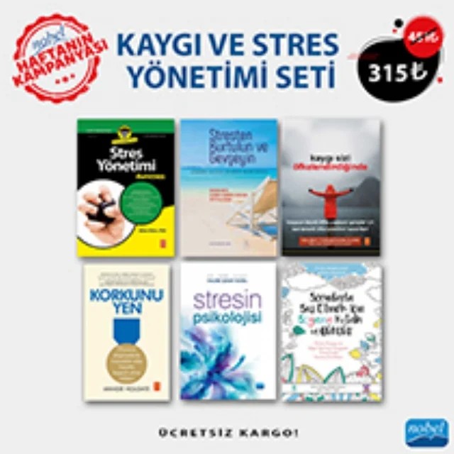 KAYGI VE STRES YÖNETİMİ SETİ – Allen Elkin Martha Davis - Elizabeth Robbins Eshelman - Matthew McKay Kelsey Torgerson Dunn Mandie Holgate Halime Şenay Güzel Pooky Knightsmith – Haftanın Kampanyası kitap kapağı