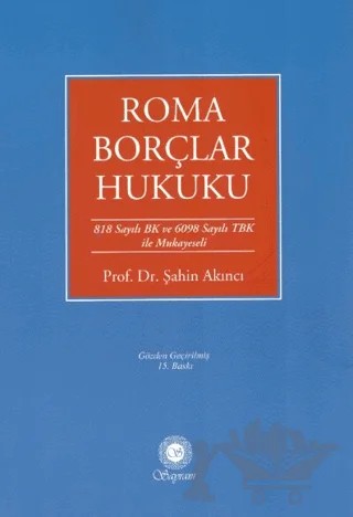 Roma Borçlar Hukuku – Şahin Akıncı – Sayram Yayınları kitap kapağı