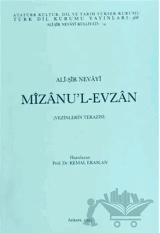 Mizanu’l-Evzan – Ali Şir Nevayi – Türk Dil Kurumu Yayınları kitap kapağı