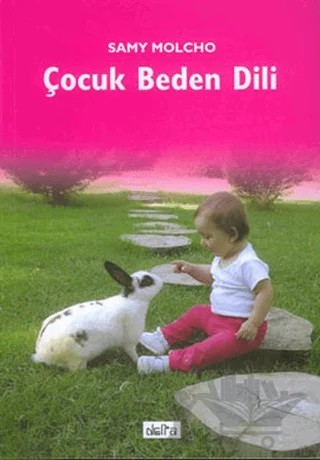 Çocuk Beden Dili – Samy Molcho – Delta Yayınları kitap kapağı