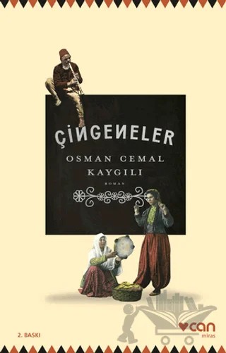 Çingeneler – Osman Cemal Kaygılı – Can Yayınları kitap kapağı