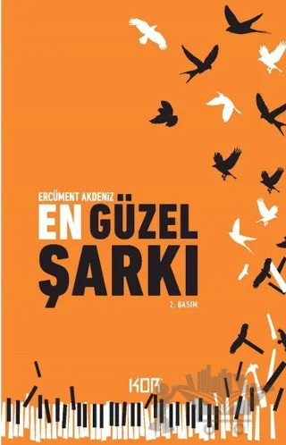 En Güzel Şarkı – Ercüment Akdeniz – Kor Kitap kitap kapağı