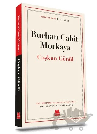 Çoşkun Gönül – Burhan Cahit Morkaya – Kırmızı Kedi Yayınevi kitap kapağı