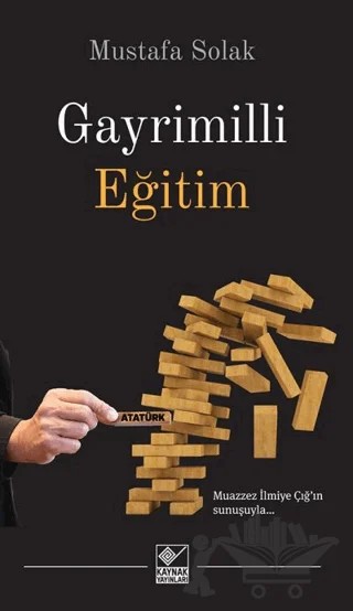 Gayrimilli Eğitim – Mustafa Solak – Kaynak Yayınları kitap kapağı