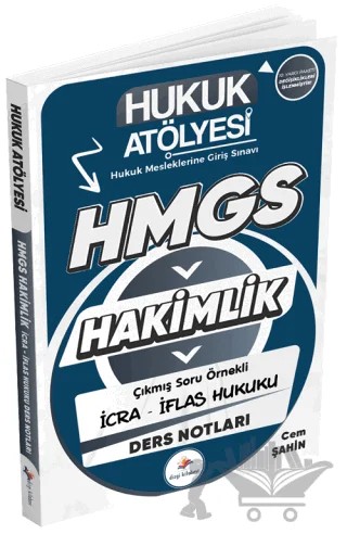 Hukuk Atölyesi HMGS Hakimlik İcra İflas Hukuku Ders Notları – Cem Şahin – Dizgi Kitap kitap kapağı
