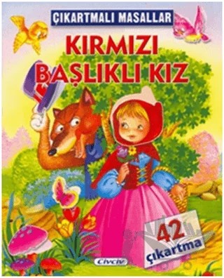 Çıkartmalı Masallar - Kırmızı Başlıklı Kız – Kolektif – Civciv kitap kapağı