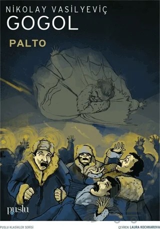 Palto – Nikolay Vasilyeviç Gogol – Puslu Yayıncılık kitap kapağı