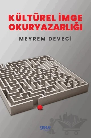 Kültürel İmge Okuryazarlığı – Meyrem Deveci – Gece Kitaplığı kitap kapağı