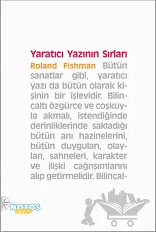 Yaratıcı Yazının Sırları – Roland Fishman – Notos Kitap kitap kapağı
