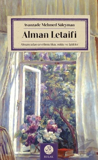 Alman Letaifi – Avanzade Mehmed Süleyman – Bulak Neşriyat kitap kapağı