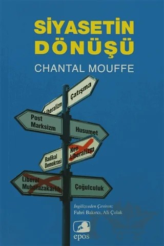 Siyasetin Dönüşü – Chantal Mouffe – Epos Yayınları kitap kapağı