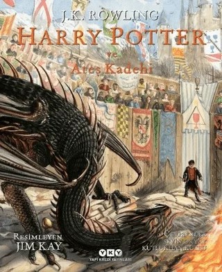 Harry Potter ve Ateş Kadehi 4 (Resimli Özel Baskı) – J. K. Rowling – Yapı Kredi Yayınları kitap kapağı