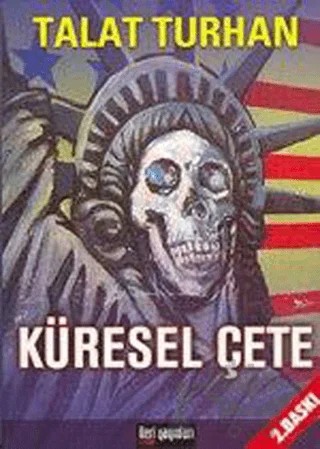 Küresel Çete – Talat Turhan – İleri Yayınları kitap kapağı