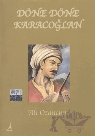 Döne Döne Karacaoğlan – Ali Ozanemre – Alter Yayıncılık kitap kapağı