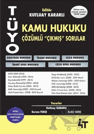 TÜYO Kamu Hukuku Çözümlü Çıkmış Sorular – Bekir Genç, Kerem Tekeş, Kutluay Kararlı – 4T Yayınları kitap kapağı