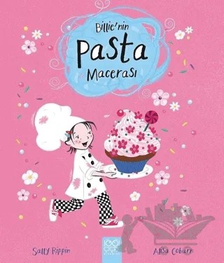 Billie’nin Pasta Macerası – Sally Rippin – 1001 Çiçek Kitaplar kitap kapağı