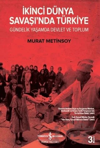İkinci Dünya Savaşı’nda Türkiye – Murat Metinsoy – İş Bankası Kültür Yayınları kitap kapağı