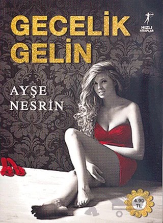 Gecelik Gelin – Ayşe Nesrin – Artemis Yayınları kitap kapağı