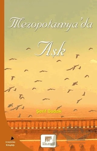 Mezopotamya’da Aşk – Şerif Budak – Gelenek Yayıncılık kitap kapağı