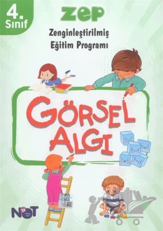 4. Sınıf ZEP - Görsel Algı – Kolektif – Bi Not Yayınları kitap kapağı
