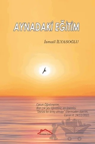 Aynadaki Eğitim – İsmail İlyasoğlu – Kırmızı Çatı Yayınları kitap kapağı