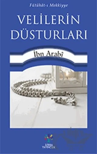 Velilerin Düsturları – Muhyiddin İbn Arabi – Litera Yayıncılık kitap kapağı