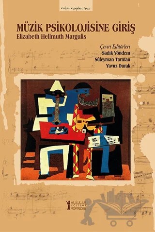 Müzik Psikolojisine Giriş – Elizabeth Hellmuth Margulis – Müzik Eğitimi Yayınları kitap kapağı