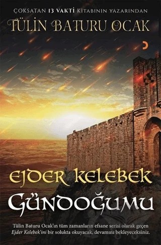 Ejder Kelebek - Gündoğumu – Tülin Baturu Ocak – Cinius Yayınları kitap kapağı