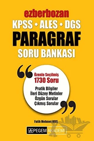 2018 KPSS - ALES - DGS Ezberbozan Paragraf Soru Bankası – Fatih Mehmet Muş – Pegem Akademi Yayıncılık kitap kapağı