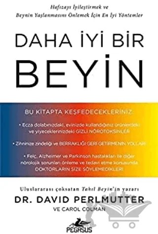 Daha İyi Bir Beyin – David Perlmutter – Pegasus Yayınları kitap kapağı