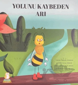 Yolunu Kaybeden Arı – Alhasan Binmuna – Bilgin Baykuş Yayınları kitap kapağı