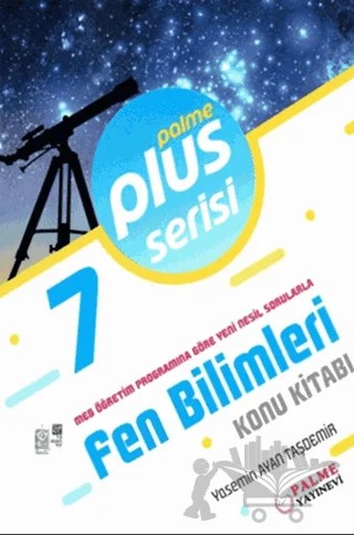 7. Sınıf Plus Serisi Fen Bilimleri Konu Kitabı – Yasemin Ayan Taşdemir – Palme Yayınları kitap kapağı