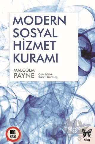 Modern Sosyal Hizmet Kuramı – Malcolm Payne – Nika Yayınevi kitap kapağı