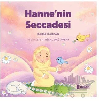 Hanne’nin Seccadesi – Rabia Karzan – İdrak Yayınları kitap kapağı