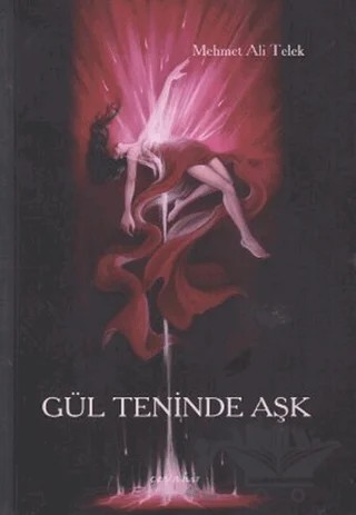 Gül Teninde Aşk – Mehmet Ali Telek – Cevahir Yayınları kitap kapağı