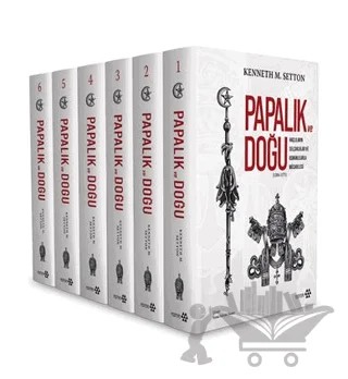 Papalık ve Doğu (1204-1571) 6 Cilt Takım – Kenneth M. Setton – Yeditepe Yayınevi kitap kapağı