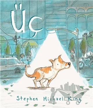 Üç – Stephen Michael King – MEAV Yayıncılık kitap kapağı